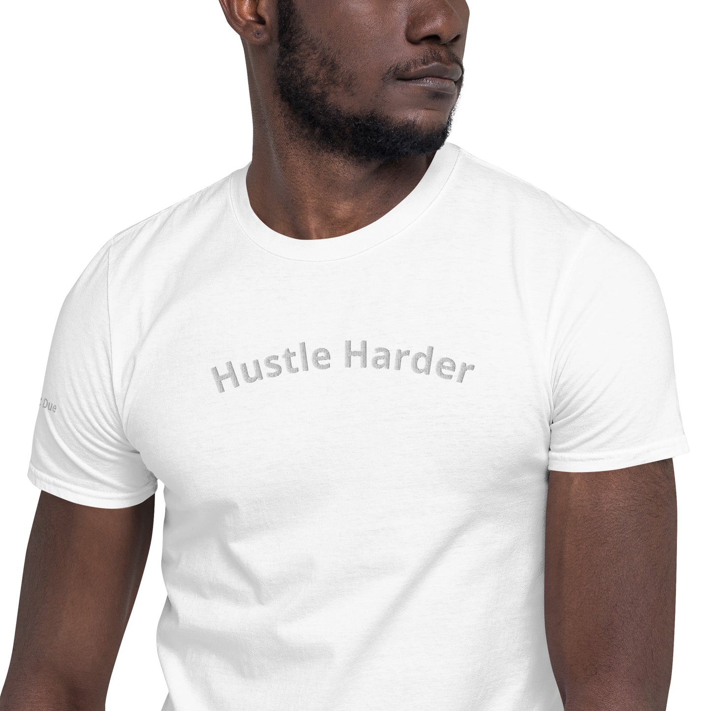 Hustle Harder T Shirt