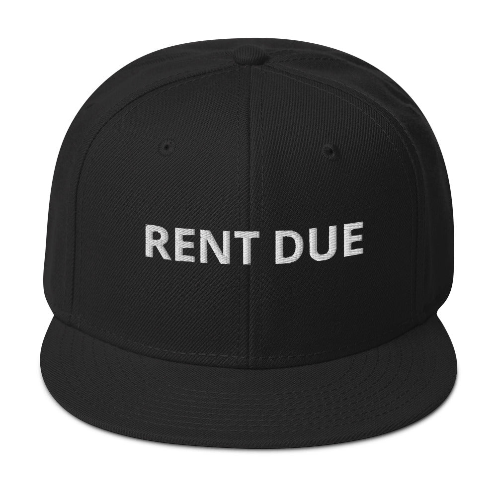 RENT DUE Snapback Hat